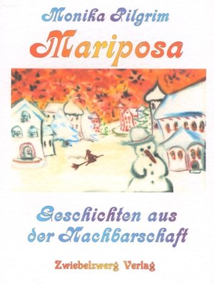 cover image of Mariposa, Geschichten aus der Nachbarschaft